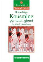 Anteprima libro KOUSMINE PER TUTTI I GIORNI - LO STILE DI VITA SALUTARE